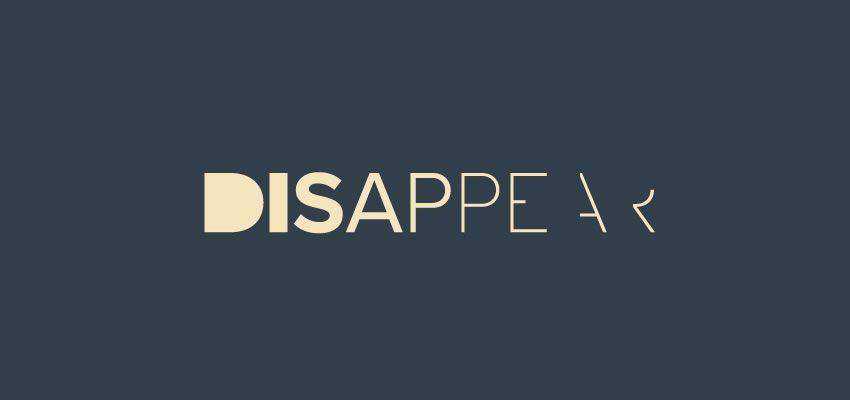 Disappear Logotype clever typography in logo design