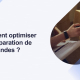 Comment optimiser ma préparation de commandes _