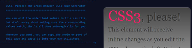 CSS3 Please! The Cross-Browser CSS3 Rule Generator