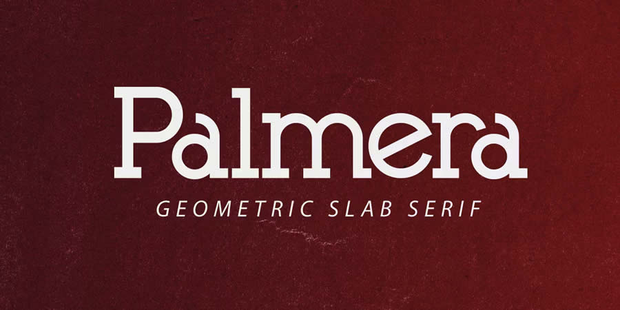 Palmera Geometric Slab Serif Font Designers Creatives