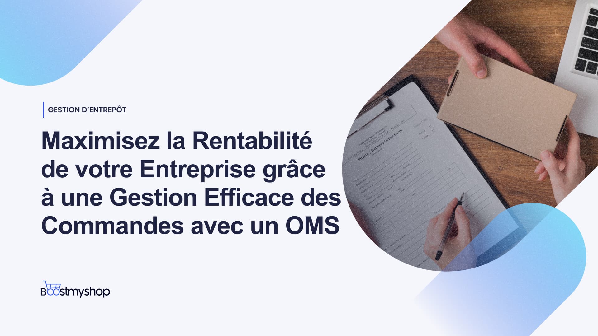 Order Management system et rentabilité