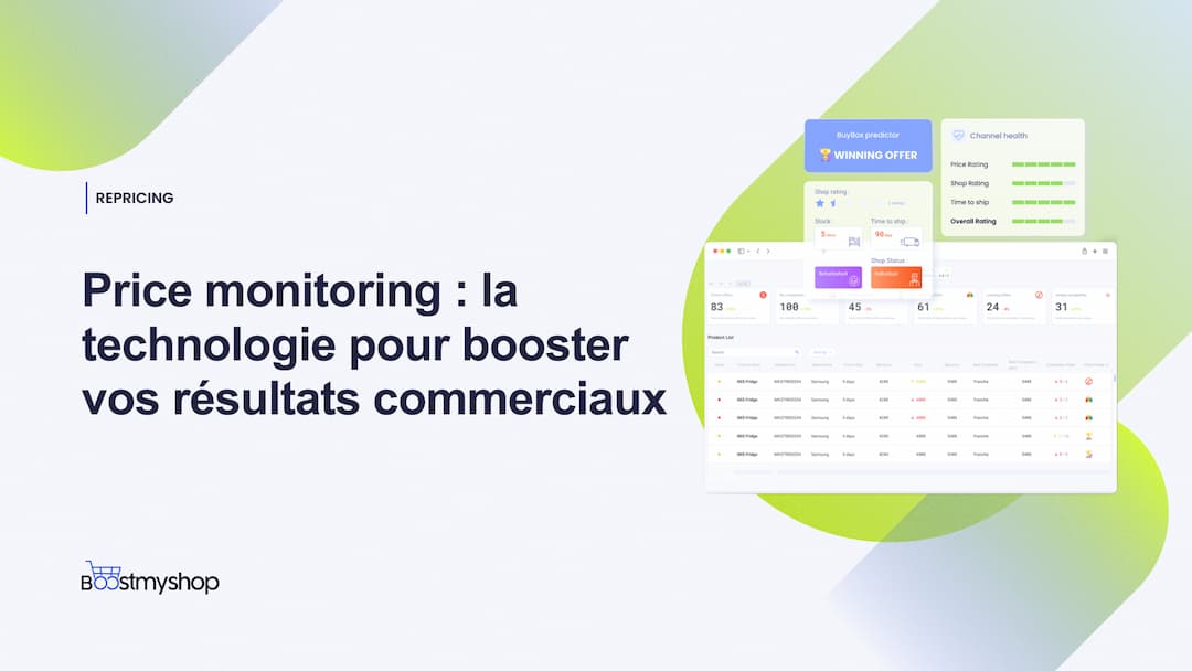 Price monitoring _ la technologie pour booster vos résultats commerciaux