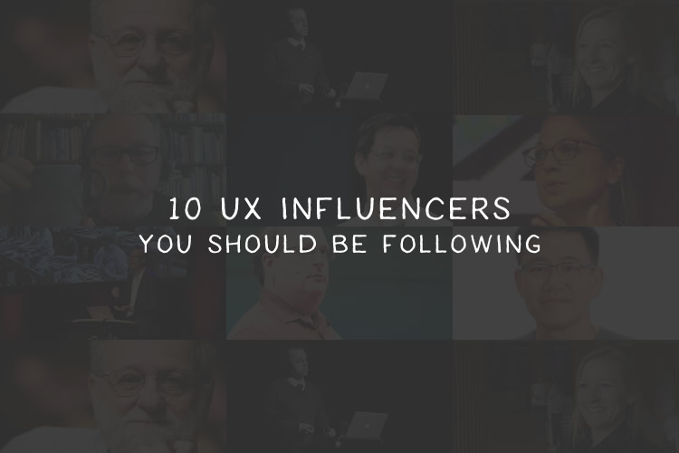 10 UX Influencers To Follow Now