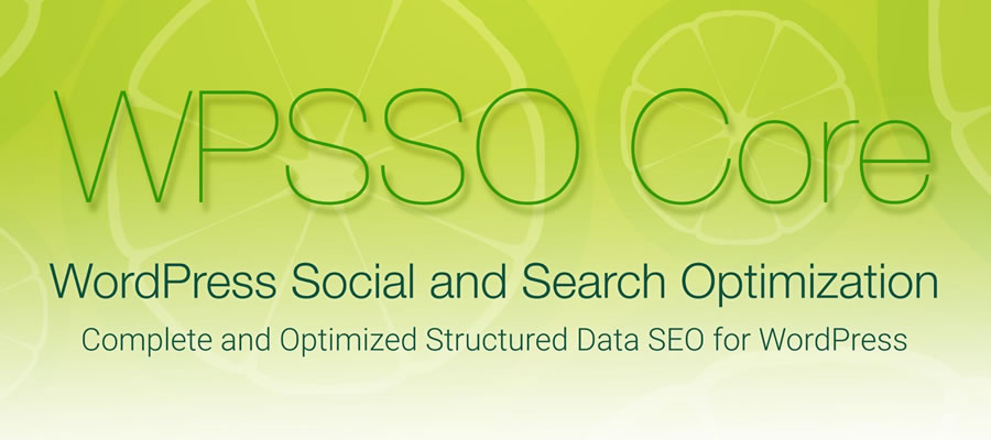 WPSSO - Structured Data Plugin for WordPress